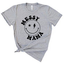 Load image into Gallery viewer, T-Shirt: Messy Mama T-Shirt
