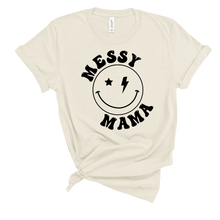 Load image into Gallery viewer, T-Shirt: Messy Mama T-Shirt

