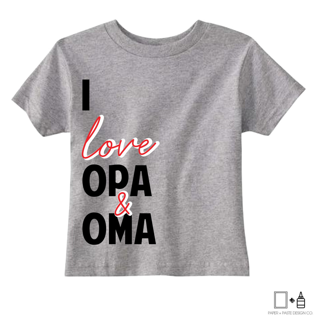 T-Shirt: I love my Opa and Oma
