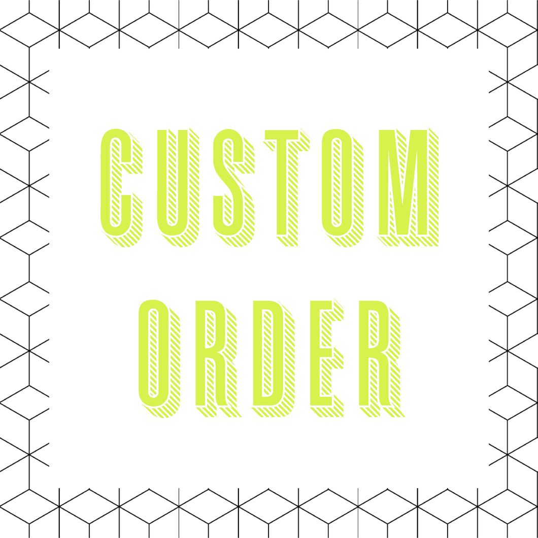 BANNERS: CUSTOM ORDERS