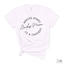 Load image into Gallery viewer, T-Shirt: Behind Every Badass Mama is a carseat(s)
