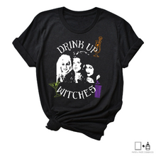 Load image into Gallery viewer, T-Shirt: &quot;Drink Up Witches&quot; Hocus Pocus Shirt
