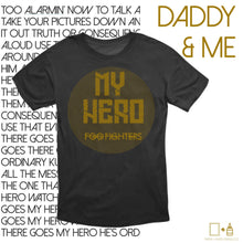 Load image into Gallery viewer, T-Shirt: &quot;My Hero&quot; Shirt - Daddy and kid shirts
