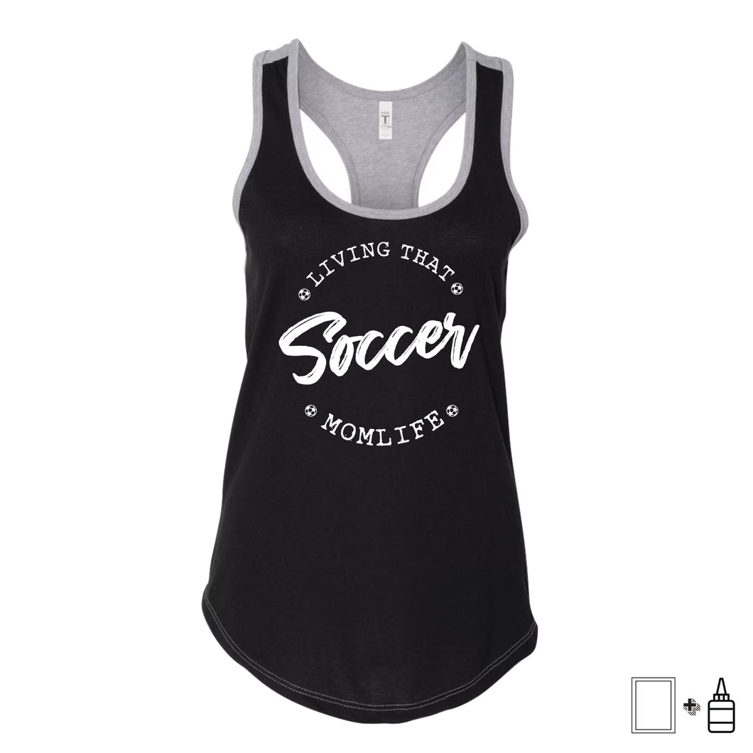 T-Shirt: Living that Soccer Momlife