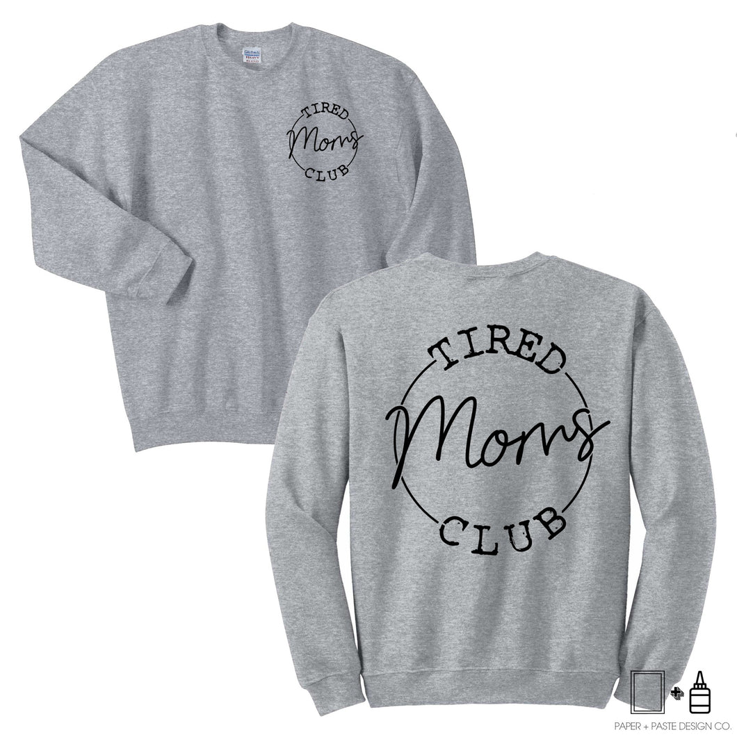 T-Shirts:Tired Moms Club